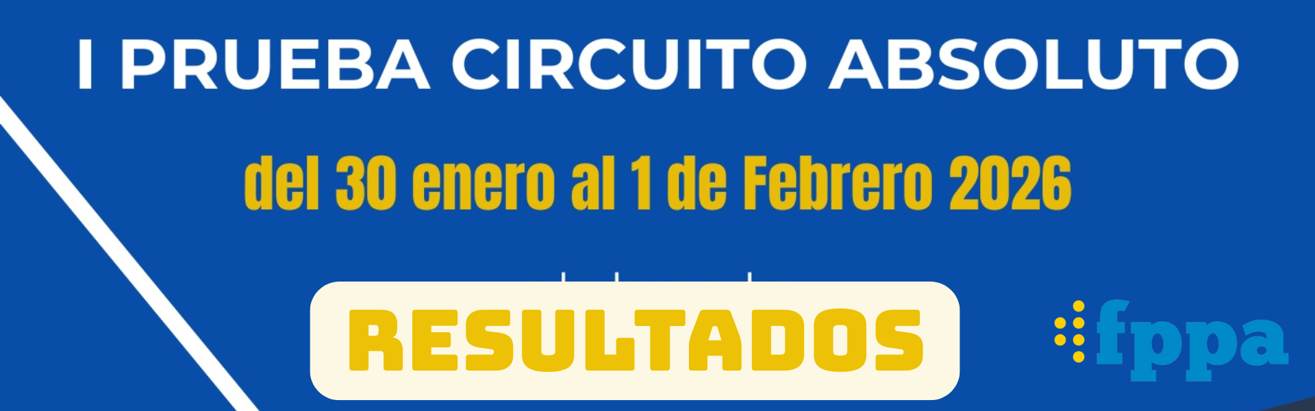 RESULTADOS I PRUEBAL ABSOLUTA 2026